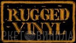 Rugged Vinyl Records - Винил CD и Кассеты лейбла Rugged Vinyl Records на сайте МаркетВинила