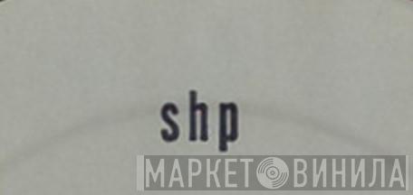 SHP - Винил CD и Кассеты лейбла SHP на сайте МаркетВинила