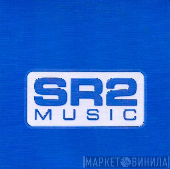 SR2 Music - Винил CD и Кассеты лейбла SR2 Music на сайте МаркетВинила