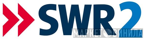 SWR2 - Винил CD и Кассеты лейбла SWR2 на сайте МаркетВинила
