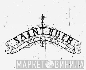 Saint Roch Recordings - Винил CD и Кассеты лейбла Saint Roch Recordings на сайте МаркетВинила