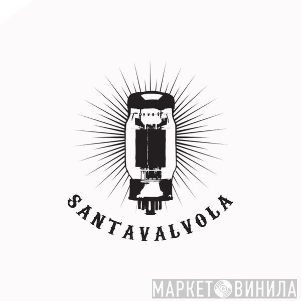 Santa Valvola - Винил CD и Кассеты лейбла Santa Valvola на сайте МаркетВинила