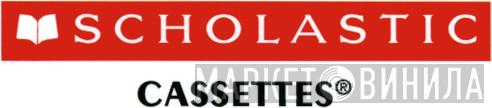 Scholastic Cassettes - Винил CD и Кассеты лейбла Scholastic Cassettes на сайте МаркетВинила