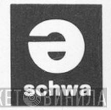 Schwa Records - Винил CD и Кассеты лейбла Schwa Records на сайте МаркетВинила