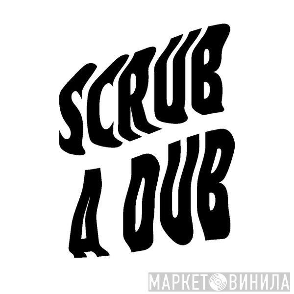 Scrub A Dub - Винил CD и Кассеты лейбла Scrub A Dub на сайте МаркетВинила