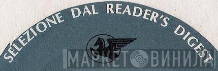 Selezione Dal Reader's Digest - Винил CD и Кассеты лейбла Selezione Dal Reader's Digest на сайте МаркетВинила