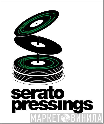 Serato Pressings - Винил CD и Кассеты лейбла Serato Pressings на сайте МаркетВинила