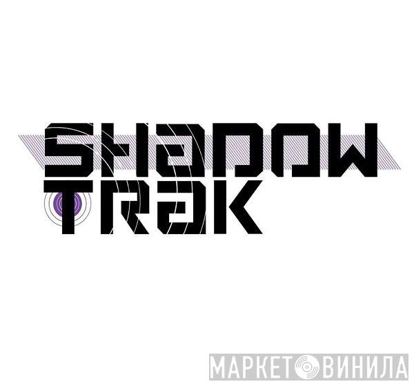 ShadowTrak - Винил CD и Кассеты лейбла ShadowTrak на сайте МаркетВинила