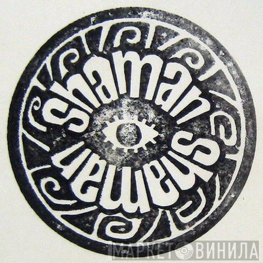 Shaman - Винил CD и Кассеты лейбла Shaman на сайте МаркетВинила