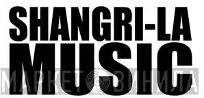 Shangri-La Music - Винил CD и Кассеты лейбла Shangri-La Music на сайте МаркетВинила