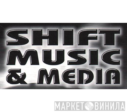 Shift Music & Media - Винил CD и Кассеты лейбла Shift Music & Media на сайте МаркетВинила
