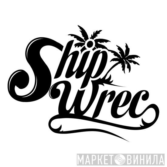 Shipwrec - Винил CD и Кассеты лейбла Shipwrec на сайте МаркетВинила