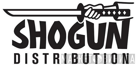 Shogun Distribution - Винил CD и Кассеты лейбла Shogun Distribution на сайте МаркетВинила