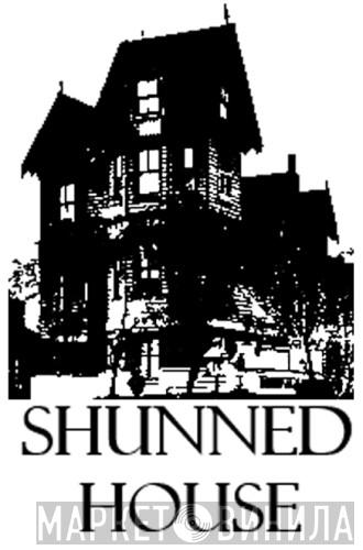 Shunned House - Винил CD и Кассеты лейбла Shunned House на сайте МаркетВинила