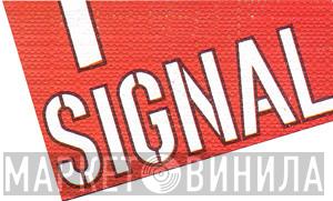 Signal  - Винил CD и Кассеты лейбла Signal (6) на сайте МаркетВинила