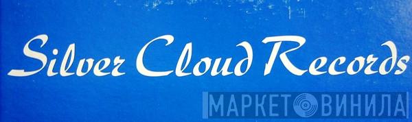Silver Cloud Records - Винил CD и Кассеты лейбла Silver Cloud Records на сайте МаркетВинила