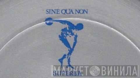 Sine Qua Non Superba - Винил CD и Кассеты лейбла Sine Qua Non Superba на сайте МаркетВинила
