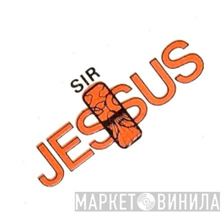 Sir Jessus - Винил CD и Кассеты лейбла Sir Jessus на сайте МаркетВинила