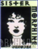 Sister Morphine - Винил CD и Кассеты лейбла Sister Morphine на сайте МаркетВинила