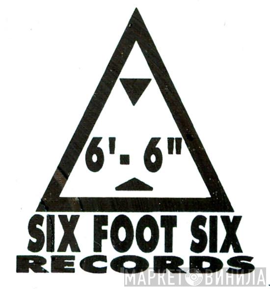 Six Foot Six - Винил CD и Кассеты лейбла Six Foot Six на сайте МаркетВинила
