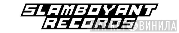 Slamboyant Records - Винил CD и Кассеты лейбла Slamboyant Records на сайте МаркетВинила