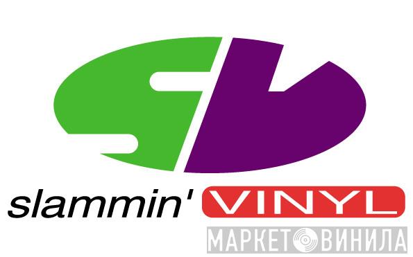 Slammin' Vinyl - Винил CD и Кассеты лейбла Slammin' Vinyl на сайте МаркетВинила