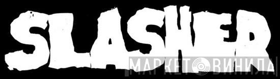 Slasher Records - Винил CD и Кассеты лейбла Slasher Records на сайте МаркетВинила