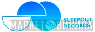 Sleepout Records - Винил CD и Кассеты лейбла Sleepout Records на сайте МаркетВинила