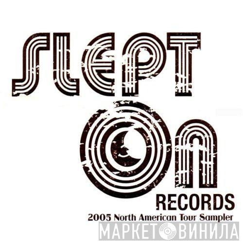 Slept On Records - Винил CD и Кассеты лейбла Slept On Records на сайте МаркетВинила