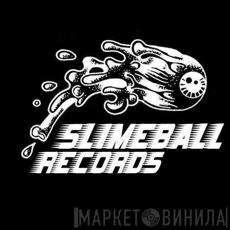 Slimeball Records - Винил CD и Кассеты лейбла Slimeball Records на сайте МаркетВинила