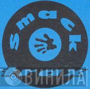 Smack Trax - Винил CD и Кассеты лейбла Smack Trax на сайте МаркетВинила