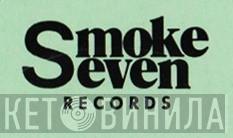 Smoke Seven Records - Винил CD и Кассеты лейбла Smoke Seven Records на сайте МаркетВинила