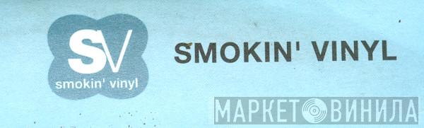 Smokin' Vinyl - Винил CD и Кассеты лейбла Smokin' Vinyl на сайте МаркетВинила