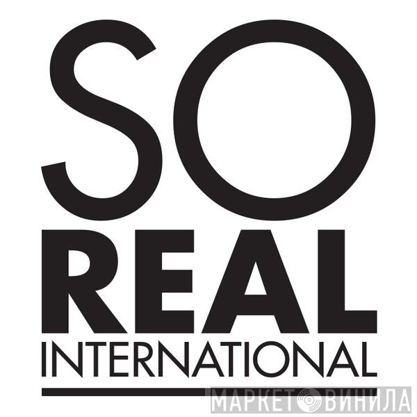 So Real International - Винил CD и Кассеты лейбла So Real International на сайте МаркетВинила