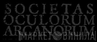 Societas Oculorum Arcanorum Records - Винил CD и Кассеты лейбла Societas Oculorum Arcanorum Records на сайте МаркетВинила