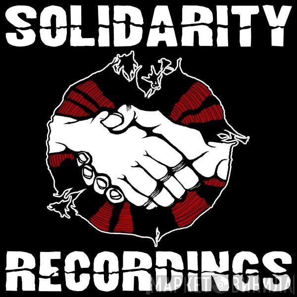Solidarity Recordings - Винил CD и Кассеты лейбла Solidarity Recordings на сайте МаркетВинила