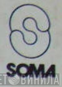 Soma  - Винил CD и Кассеты лейбла Soma (4) на сайте МаркетВинила