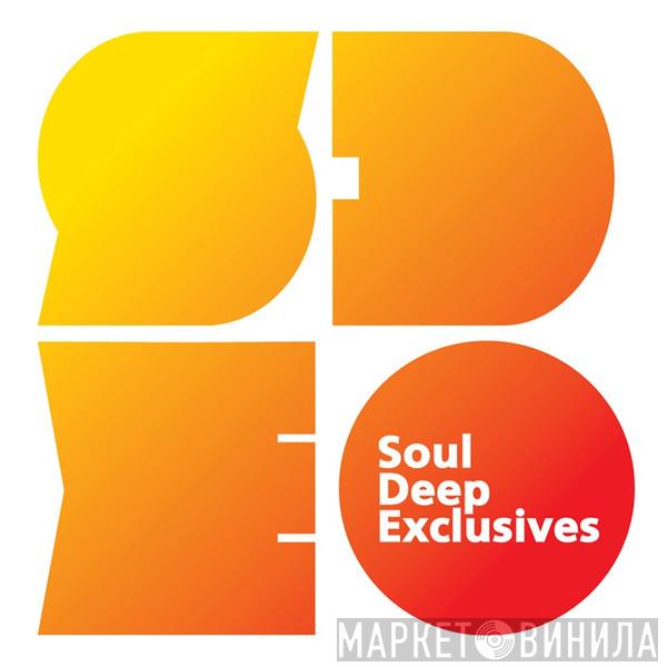 Soul Deep Exclusives - Винил CD и Кассеты лейбла Soul Deep Exclusives на сайте МаркетВинила