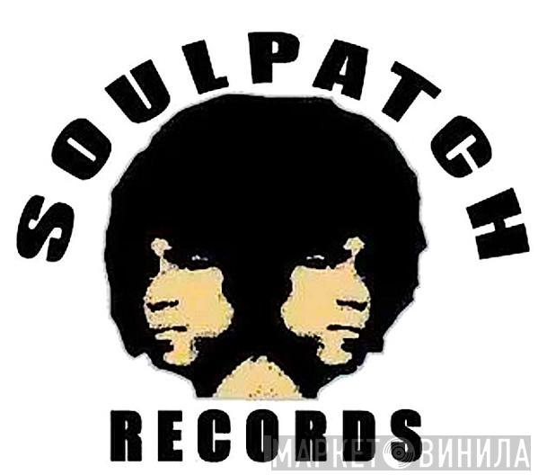 Soul Patch Records - Винил CD и Кассеты лейбла Soul Patch Records на сайте МаркетВинила