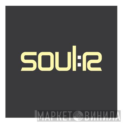 Soul:r - Винил CD и Кассеты лейбла Soul:r на сайте МаркетВинила