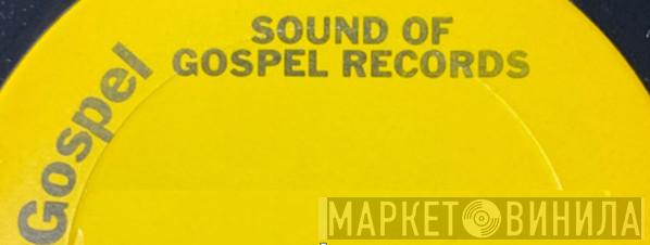 Sound Of Gospel Records - Винил CD и Кассеты лейбла Sound Of Gospel Records на сайте МаркетВинила