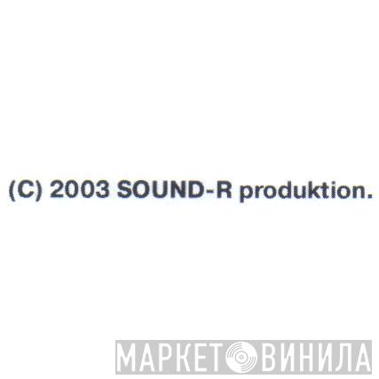 Sound-R Produktion - Винил CD и Кассеты лейбла Sound-R Produktion на сайте МаркетВинила