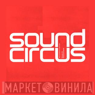 SoundCircus - Винил CD и Кассеты лейбла SoundCircus на сайте МаркетВинила