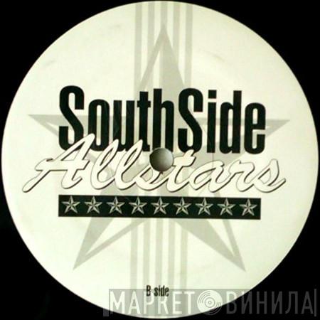 Southside Allstars - Винил CD и Кассеты лейбла Southside Allstars на сайте МаркетВинила