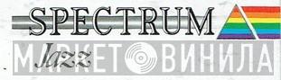 Spectrum Jazz - Винил CD и Кассеты лейбла Spectrum Jazz на сайте МаркетВинила