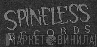 Spineless Records - Винил CD и Кассеты лейбла Spineless Records на сайте МаркетВинила