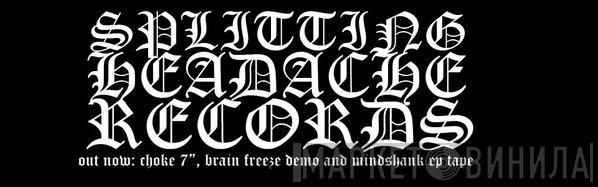 Splitting Headache Records - Винил CD и Кассеты лейбла Splitting Headache Records на сайте МаркетВинила