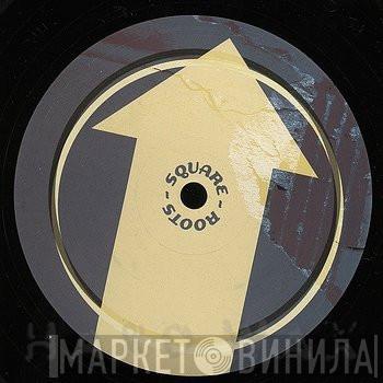 Square Roots - Винил CD и Кассеты лейбла Square Roots на сайте МаркетВинила