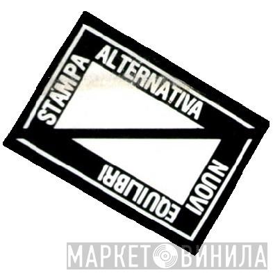 Stampa Alternativa - Винил CD и Кассеты лейбла Stampa Alternativa на сайте МаркетВинила
