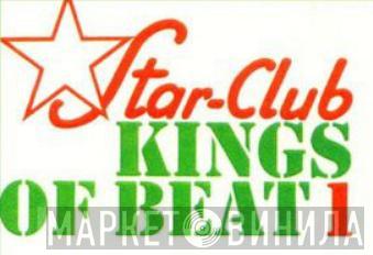 Star-Club Kings Of Beat - Винил CD и Кассеты лейбла Star-Club Kings Of Beat на сайте МаркетВинила